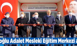 Türkoğlu Adalet Mesleki Eğitim Merkezi açıldı