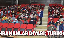 ''KAHRAMANLAR DİYARI; TÜRKOĞLU'' 