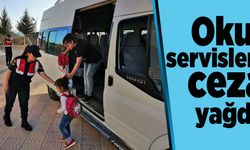 Okul servislerine ceza yağdı