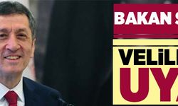 BAKAN SELÇUK''TAN VELİLERE UYARI