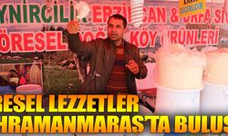 Yöresel lezzetler Kahramanmaraş’ta buluştu