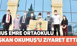 YUNUS EMRE ORTAOKULU BAŞKAN OKUMUŞ’U ZİYARET ETTİ