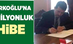 TÜRKOĞLU’NA 1 MİLYON TL’LİK HİBE