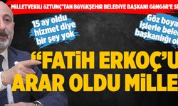 “FATİH ERKOÇ’U ARAR OLDU MİLLET”