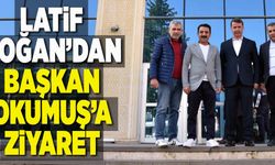 LATİF DOĞAN’DAN BAŞKAN OKUMUŞ’A ZİYARET