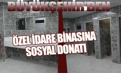 Özel idare binasına sosyal donatı