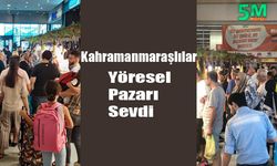 Kahramanmaraşlılar yöresel pazarı sevdi