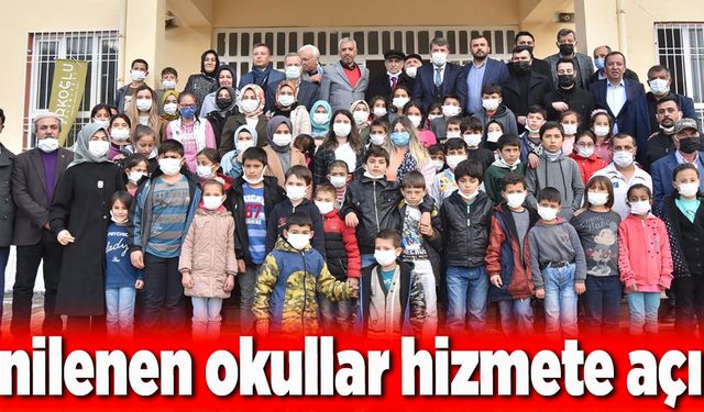 Yenilenen okullar hizmete açıldı