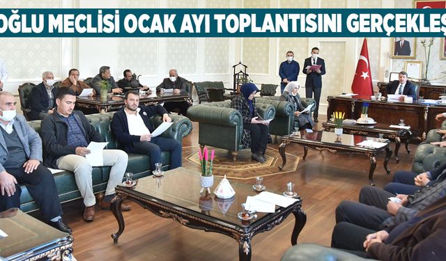 TÜRKOĞLU MECLİSİ OCAK AYI TOPLANTISINI GERÇEKLEŞTİRDİ