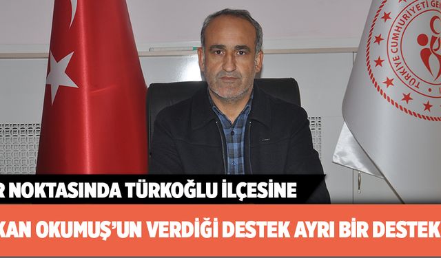 “SPOR NOKTASINDA TÜRKOĞLU İLÇESİNE BAŞKAN OKUMUŞ’UN VERDİĞİ DESTEK AYRI BİR DESTEK”