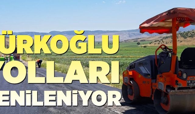 Türkoğlu yolları yenileniyor