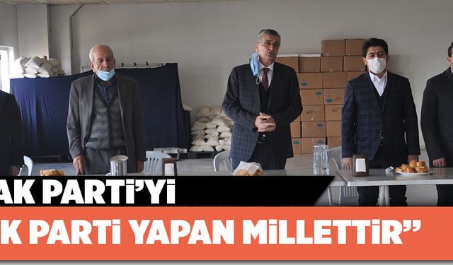 “Ak Parti’yi Ak Parti yapan millettir”