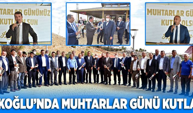 Türkoğlu’nda Muhtarlar Günü kutlandı