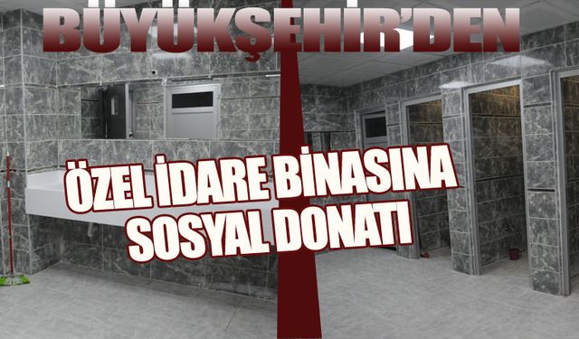 Özel idare binasına sosyal donatı