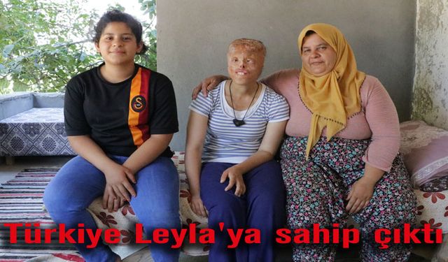 Türkiye Leyla''ya sahip çıktı 